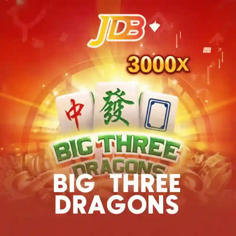 Big Three Dragons